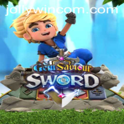 Unveiling GemSaviourSword: Conquer the Challenges with JOLLYWIN
