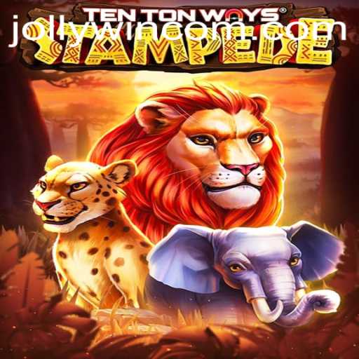 Discover TenTonWaysStampede: Dive into the Adventure with JOLLYWIN
